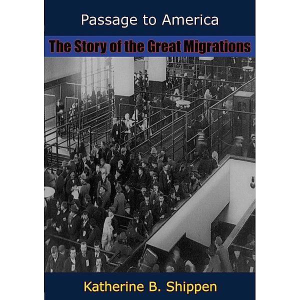 Passage to America, Katherine B. Shippen