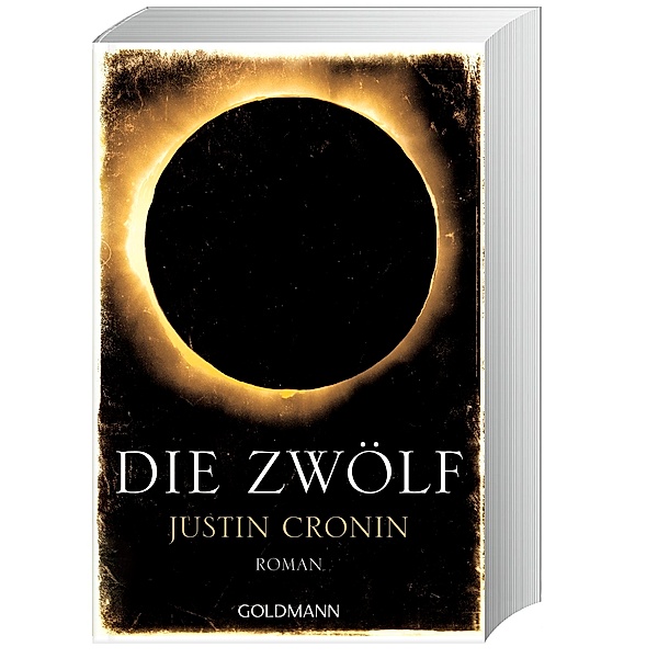 Passage Trilogie Band 2: Die Zwölf, Justin Cronin