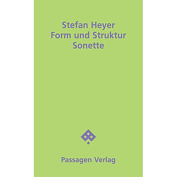 Passagen Literatur / Form und Struktur, Stefan Heyer