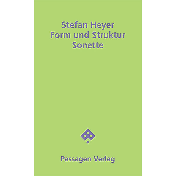 Passagen Literatur / Form und Struktur, Stefan Heyer