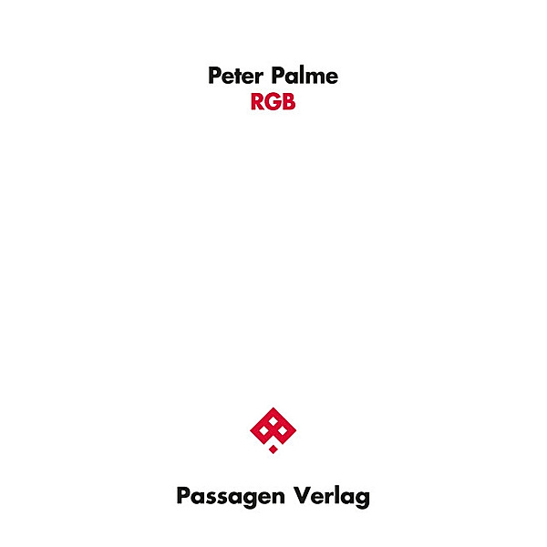Passagen Literatur / RGB, Peter Palme