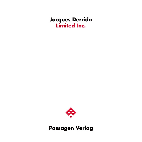 Passagen Philosophie / Limited Inc., Jacques Derrida