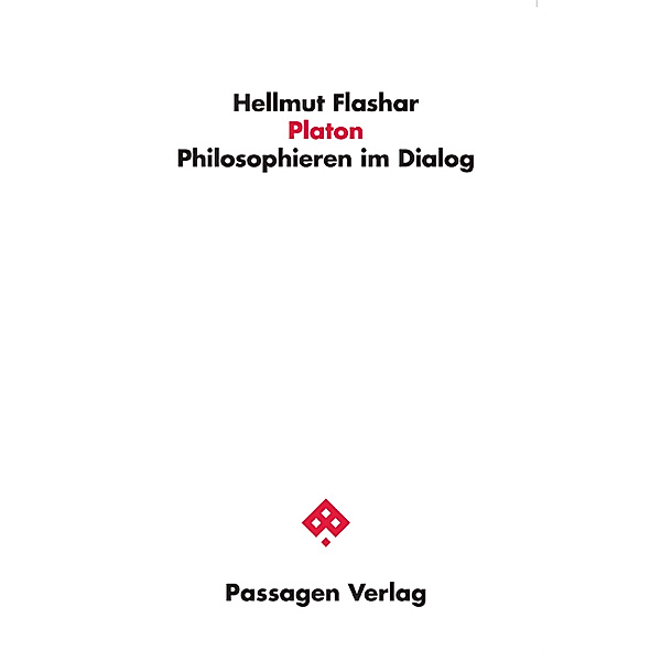 Passagen Philosophie / Platon, Hellmut Flashar