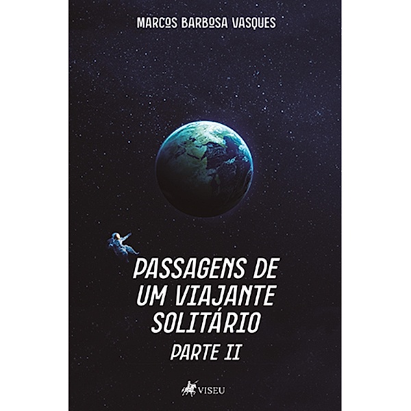 Passagens de um viajante solita´rio, Marcos Barbosa Vasques