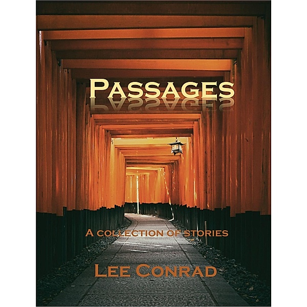 Passages, Lee Conrad
