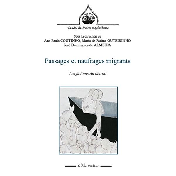 Passages et naufrages migrants, Coutinho Ana Paula Coutinho