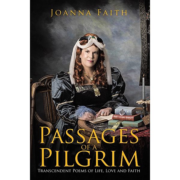 Passages of a Pilgrim, Joanna Faith
