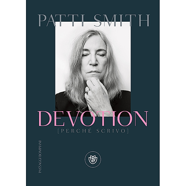 pasSaggi - Bompiani: Devotion, Patti Smith