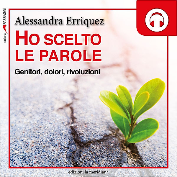 Passaggi - Ho scelto le parole, Erriquez Alessandra