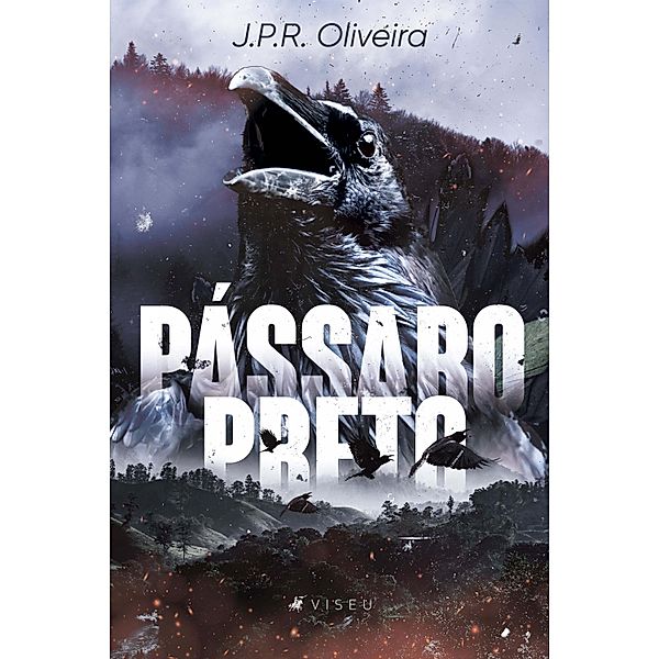 Pássaro preto, J. P. R. Oliveira