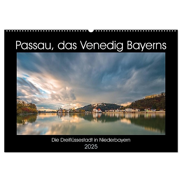Passau, das Venedig Bayerns (Wandkalender 2025 DIN A2 quer), CALVENDO Monatskalender, Calvendo, Christian Haidl