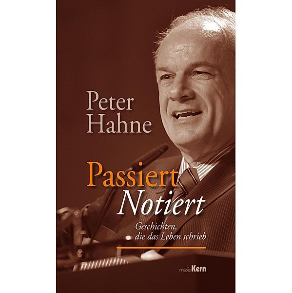 Passiert notiert, Peter Hahne