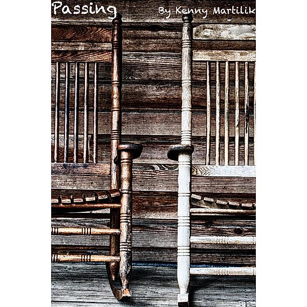 Passing, Kenny Martilik