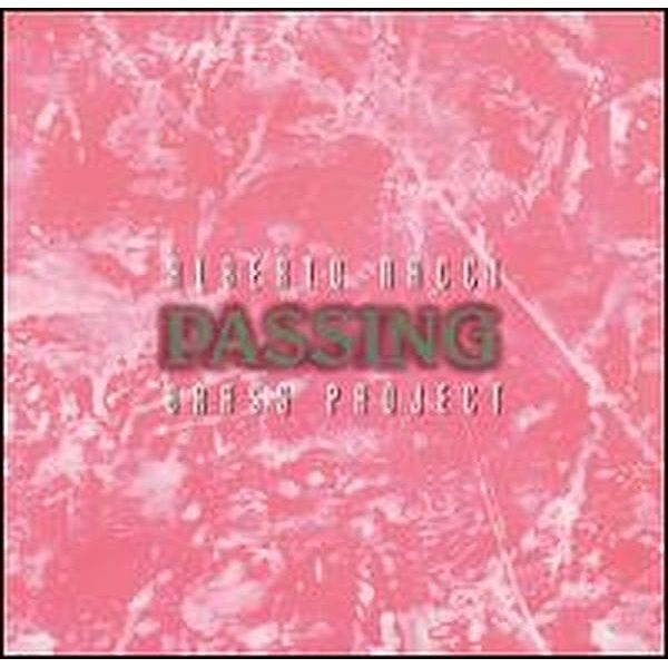 Passing-Brass Project, Alberto Nacci