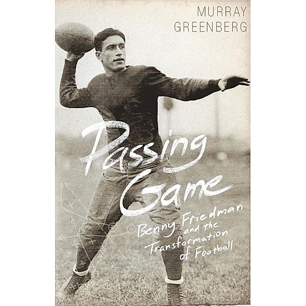 Passing Game, Murray Greenberg