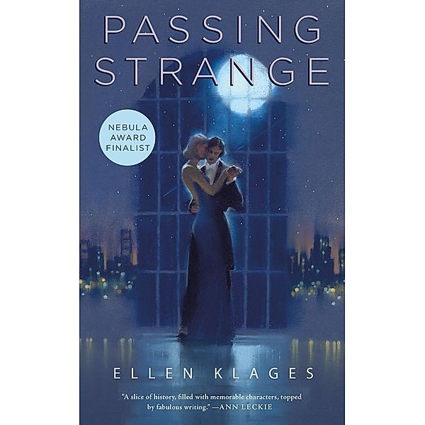 Passing Strange, Ellen Klages