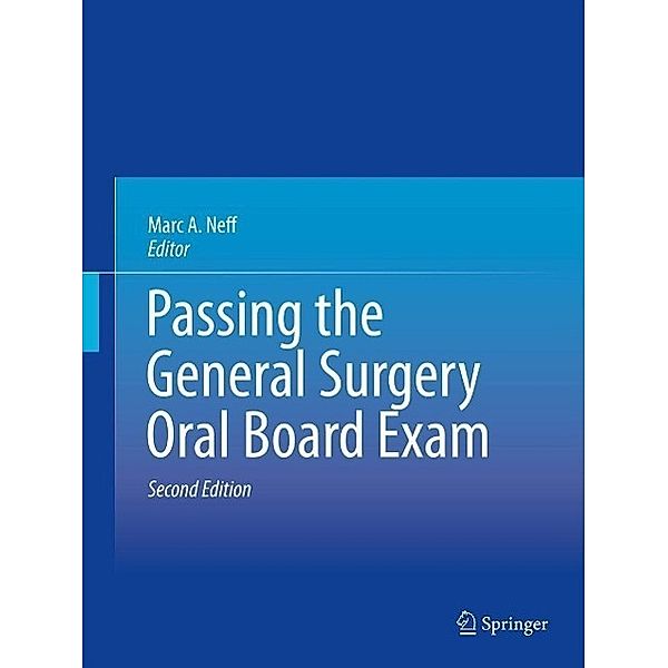 Passing the General Surgery Oral Board Exam