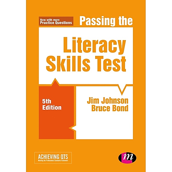 Passing the Literacy Skills Test / Achieving QTS Series, Jim Johnson, Bruce Bond