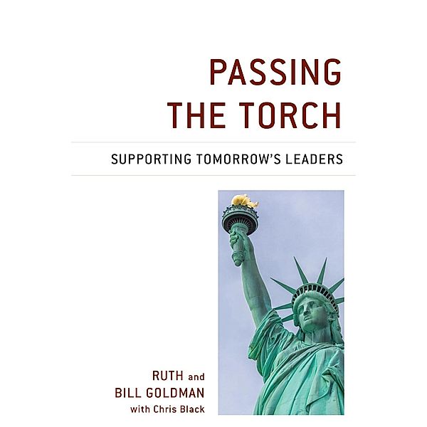 Passing the Torch, William Goldman, Ruth Goldman