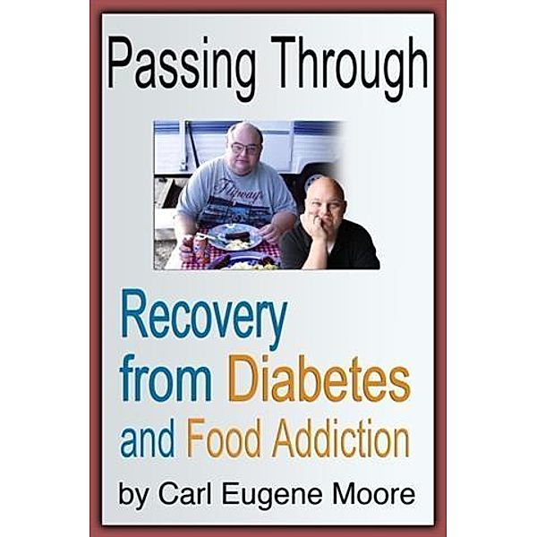 Passing Through, Carl Eugene Moore