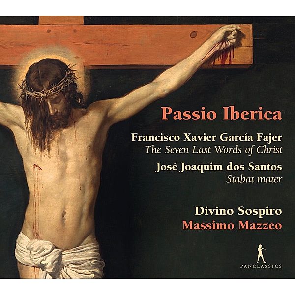 Passio Iberica-7 Letzte Worte/Stabat Mater, Massimo Mazzeo, Divino Sospiro