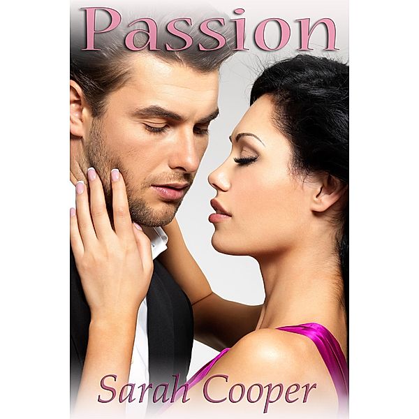 Passion, Sarah Cooper