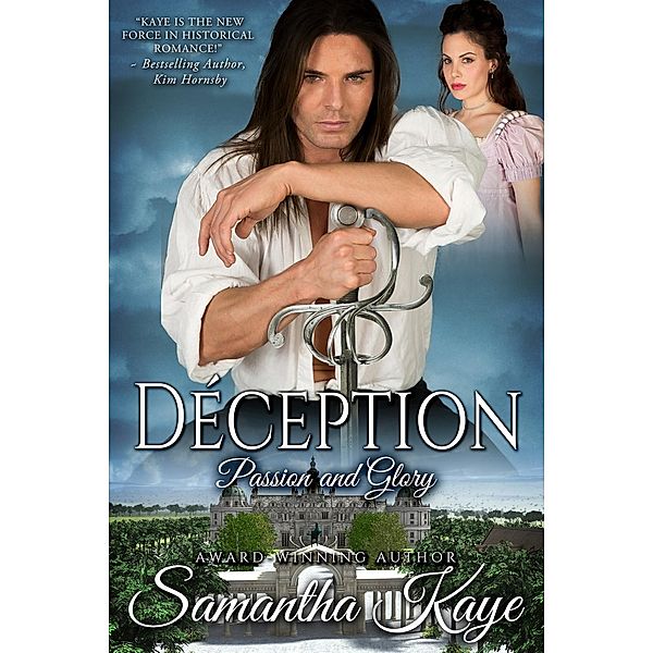 Passion and Glory: Deception (Passion and Glory, #2), Samantha Kaye, Harry Samkange