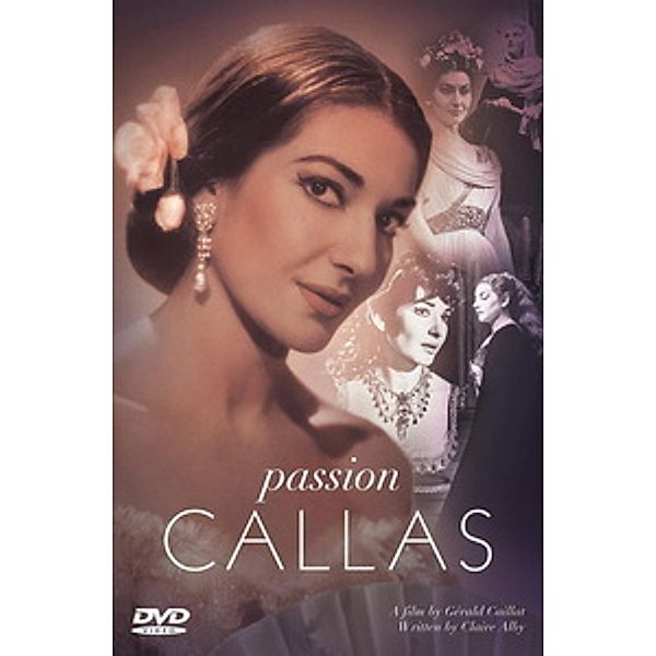 Passion Callas, Maria Callas