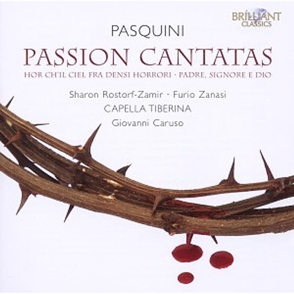 Passion Cantatas, CD, Capella Tiberina, Giovanni Caruso, Michael Chance