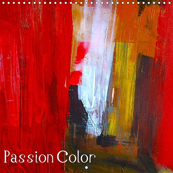 passion color (Wall Calendar 2023 300 × 300 mm Square), Michelle Hold