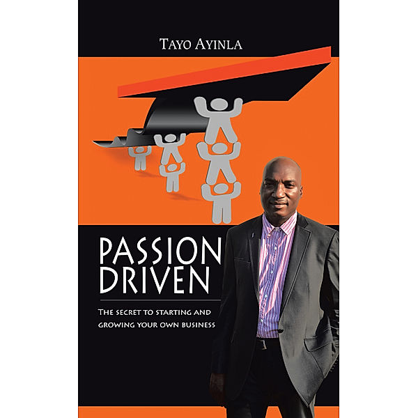 Passion Driven, Tayo Ayinla
