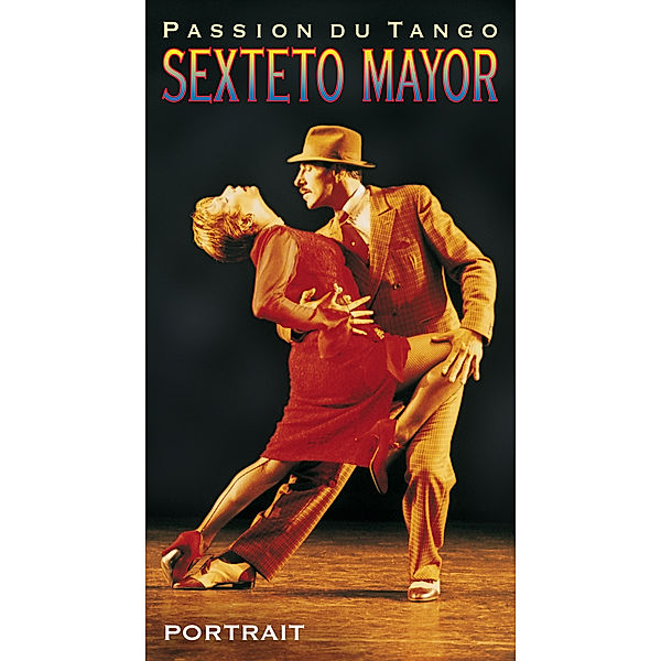 Passion Du Tango, Sexteto Mayor