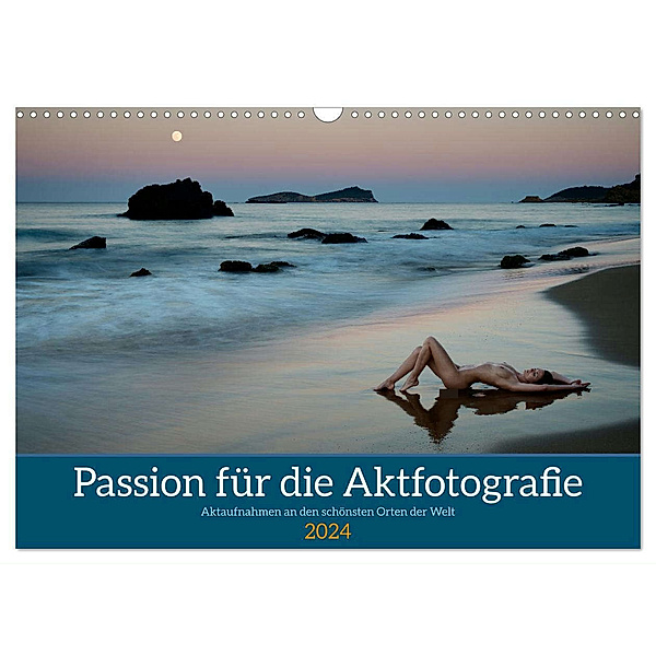 Passion für die Aktfotografie (Wandkalender 2024 DIN A3 quer), CALVENDO Monatskalender, Martin Zurmühle