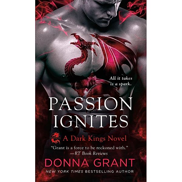 Passion Ignites / Dark Kings Bd.7, Donna Grant