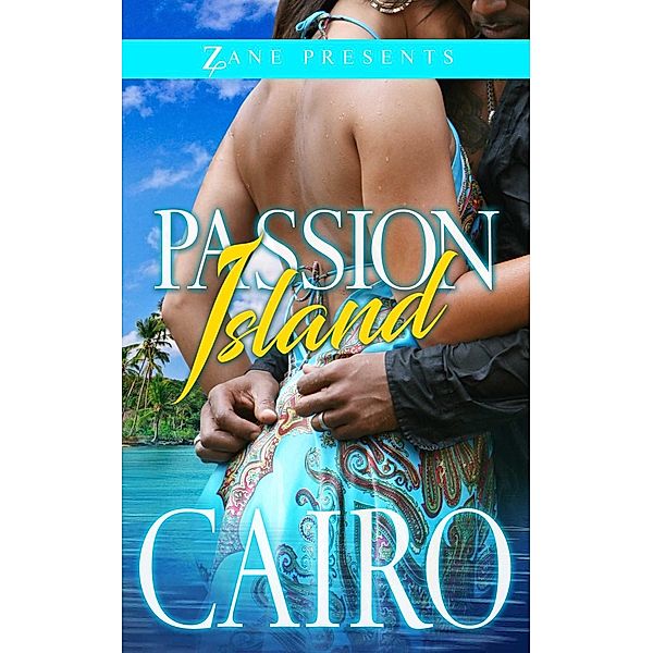 Passion Island, Cairo