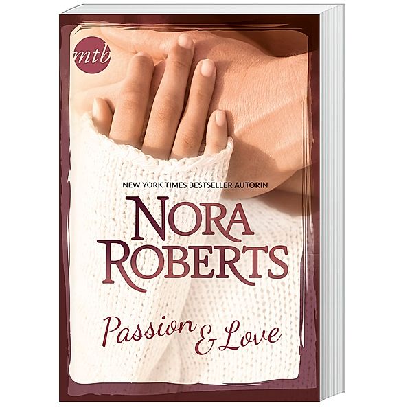 Passion & Love, Nora Roberts