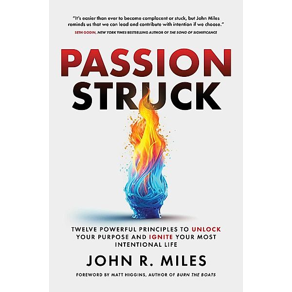 Passion Struck, John R. Miles