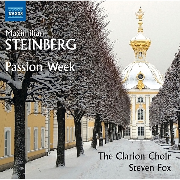 Passion Week, Steven Fox, The Clarion Choir