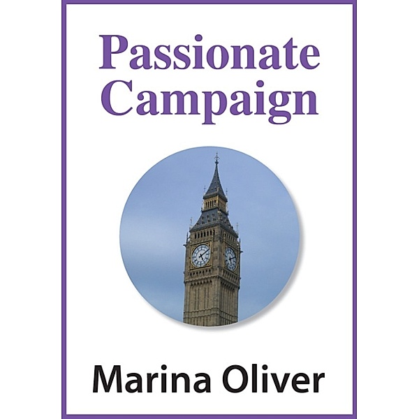 Passionate Campaign, Marina Oliver