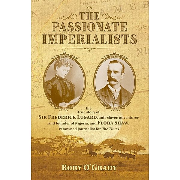 Passionate Imperialists, Rory O'Grady