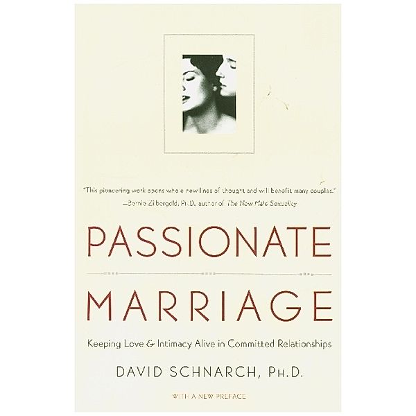 Passionate Marriage, David Morris Schnarch