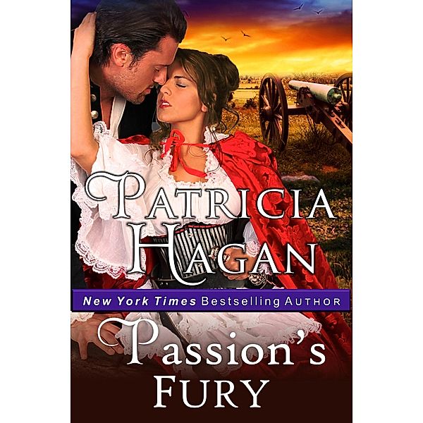 Passion's Fury (Author's Cut Edition), Patricia Hagan