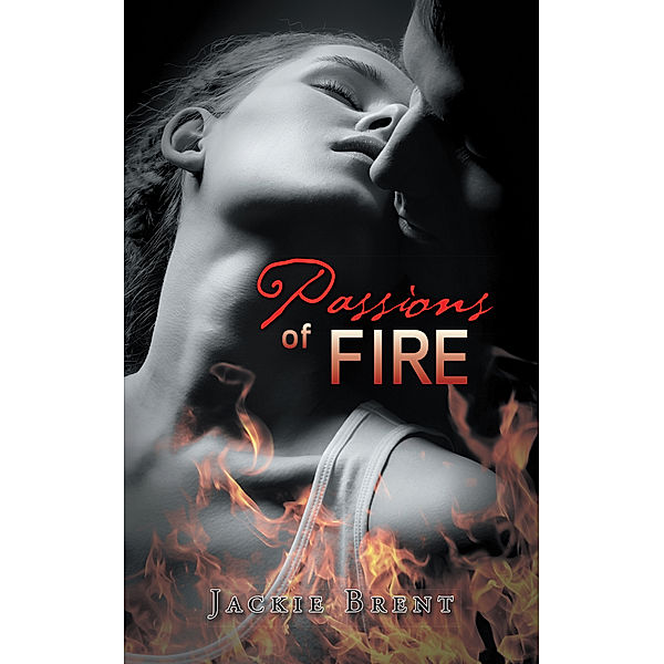 Passions of Fire, Jackie Brent