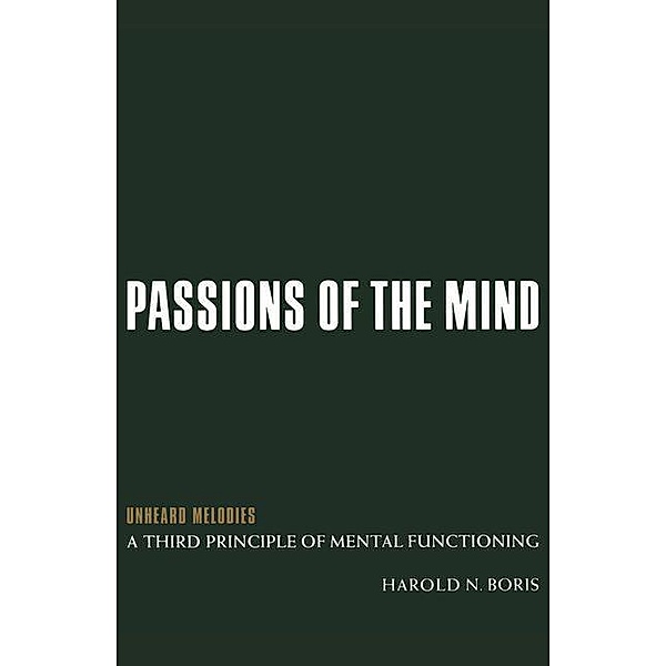 Passions of the Mind, Harold N. Boris