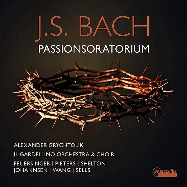 Passionsoratorium, Johann Sebastian Bach
