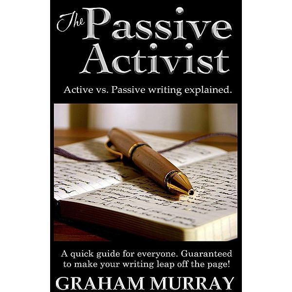 Passive Activist / Living Books USA, Graham Murray