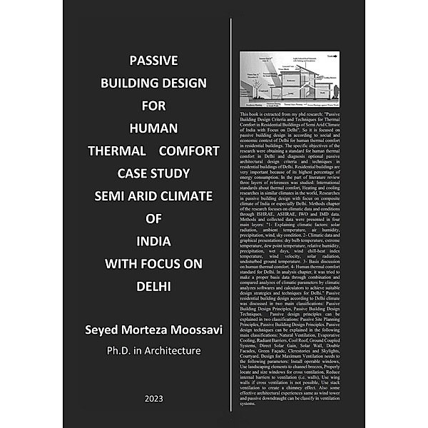 Passive Building Design for Human Thermal Comfort Case Study Semi Arid Climate of India with Focus on Delhi, Seyed Morteza Moossavi