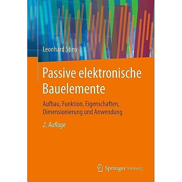 Passive elektronische Bauelemente, Leonhard Stiny