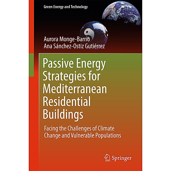Passive Energy Strategies for Mediterranean Residential Buildings, Aurora Monge-Barrio, Ana Sánchez-Ostiz Gutiérrez