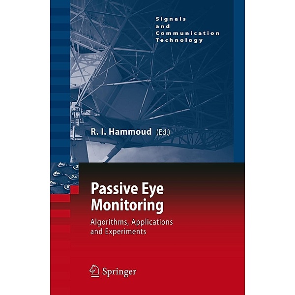 Passive Eye Monitoring / Signals and Communication Technology